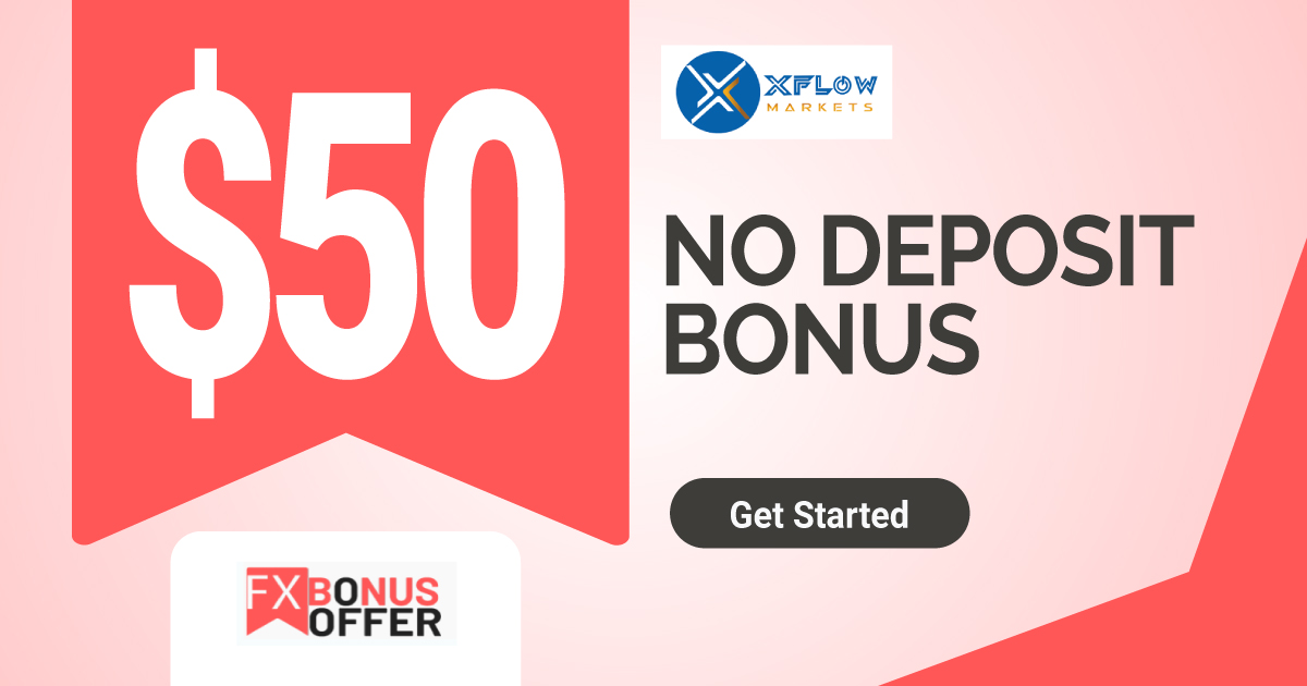 XFlow Markets 50 USD Forex No Deposit Bonus