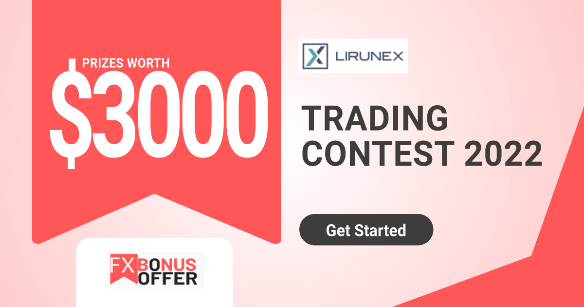 Lirunex Forex Trading Contest 2022