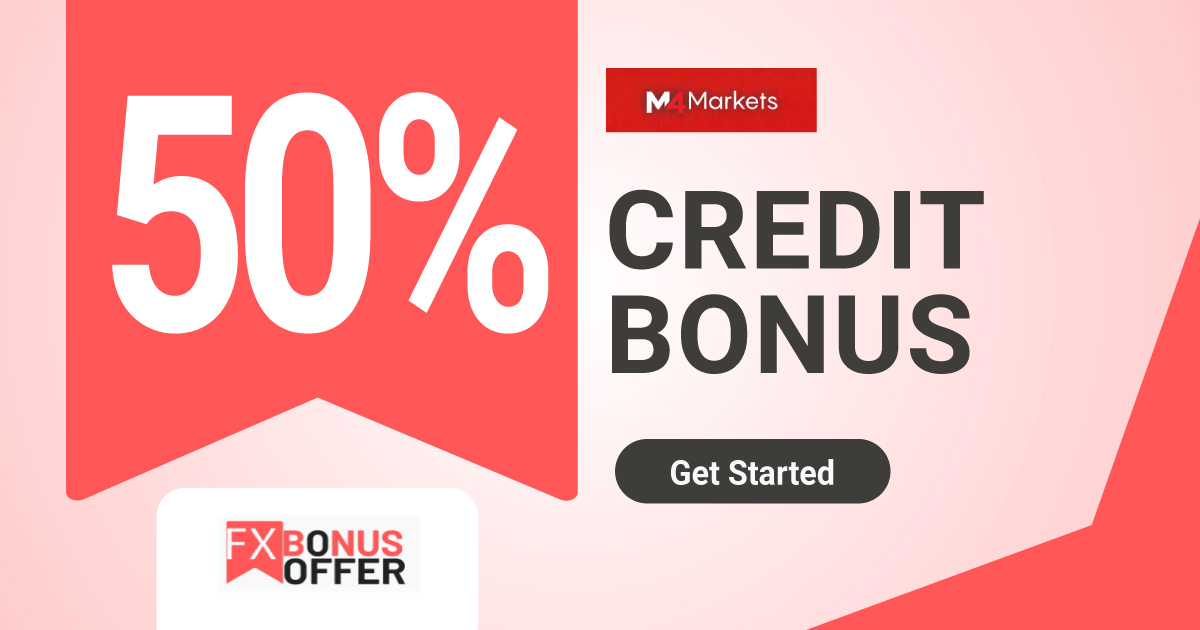 M4Markets Recent 50% Credit Bonus Earn up to $5,000