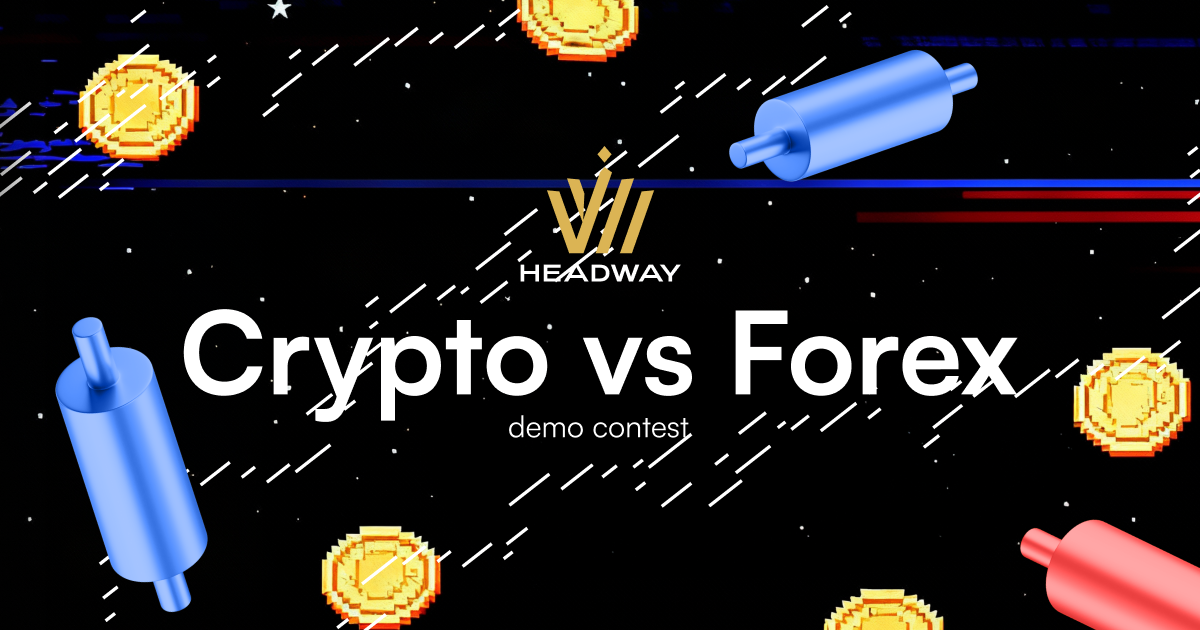 Headway Launches Crypto vs Forex A New Demo Contest