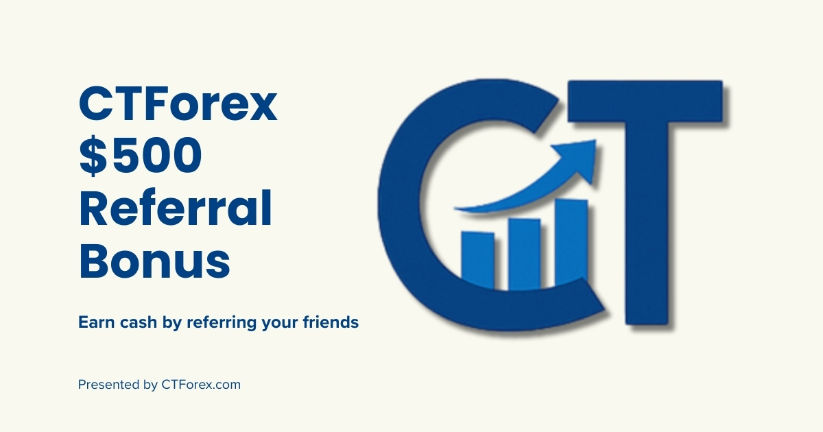 CTForex is running a $500 Referral Bonus Program