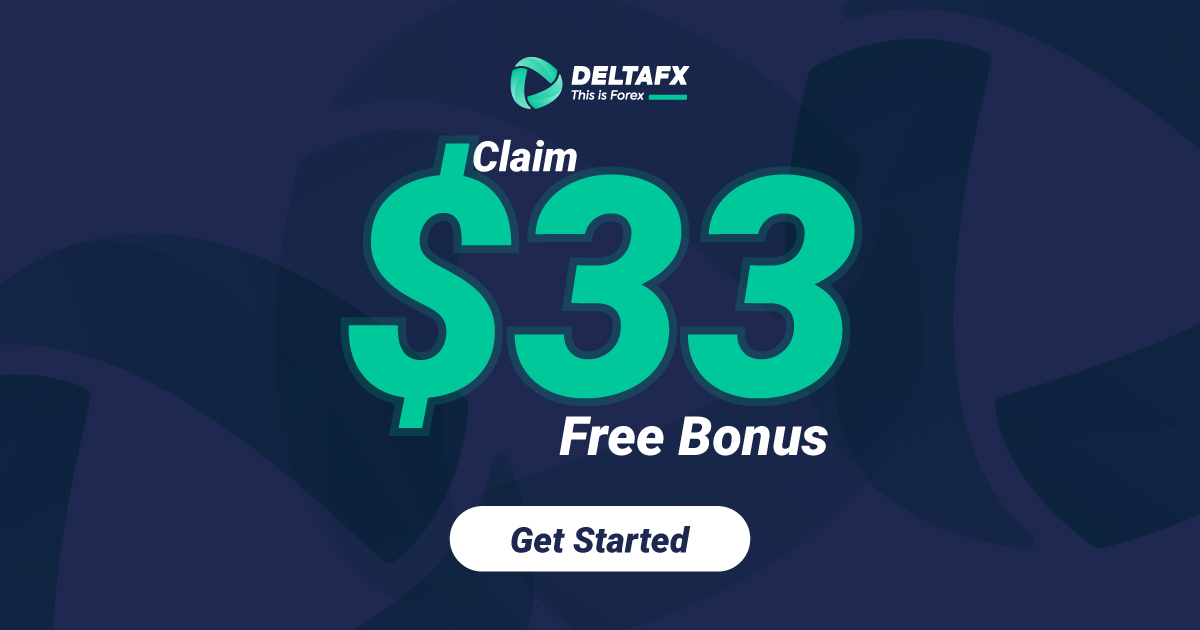 $33 Forex Free Bonus Campaign from DeltaFX Today!