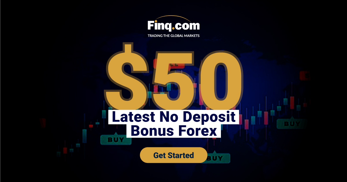 Claim Your $50 Forex No Deposit Bonus with Finq Today