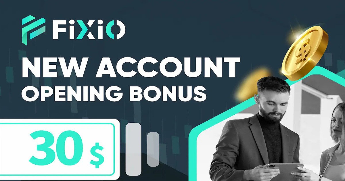 $30 Free Bonus at FiXiO Markets Start Forex Trading Today