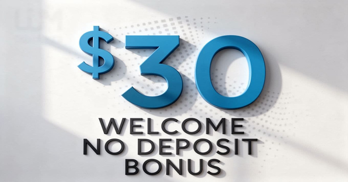 The $30 Exclusive No Deposit Forex Bonus Offer
