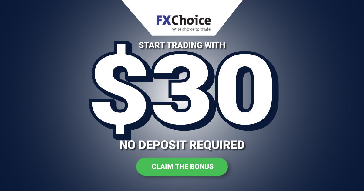 Get Forex $30 No Deposit Required - FXChoice