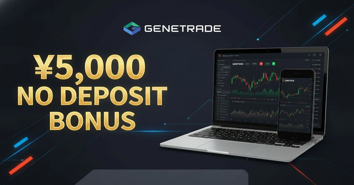 5,000 JPY No Deposit Bonus Offers at GeneTrade