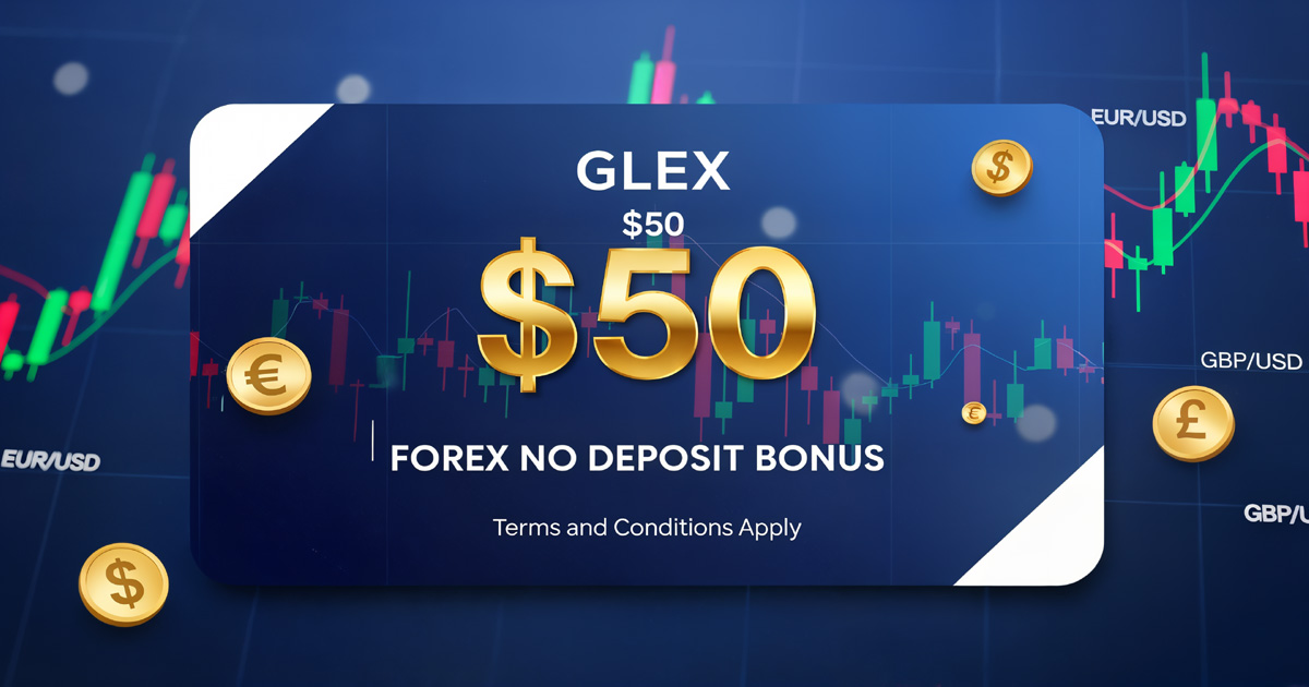 GLEX is offering an $50 Forex Free Welcome Bonus