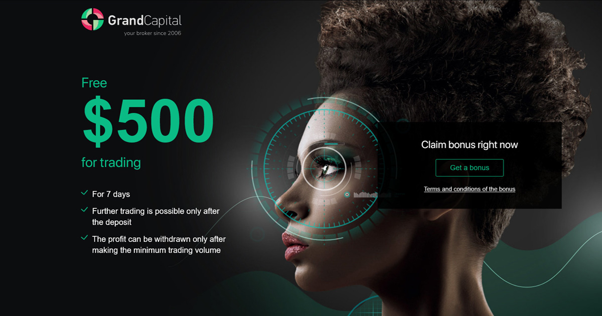Grand Capital new clients with a Free $500 trading bonus
