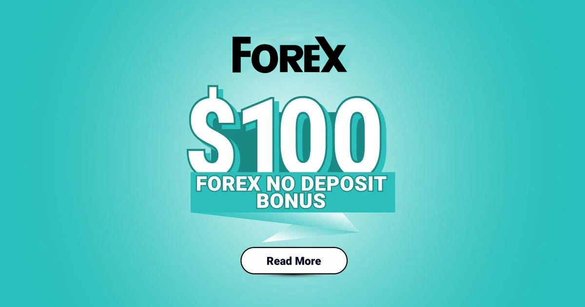 $100 No Deposit Bonus from a Trusted Forex Broker