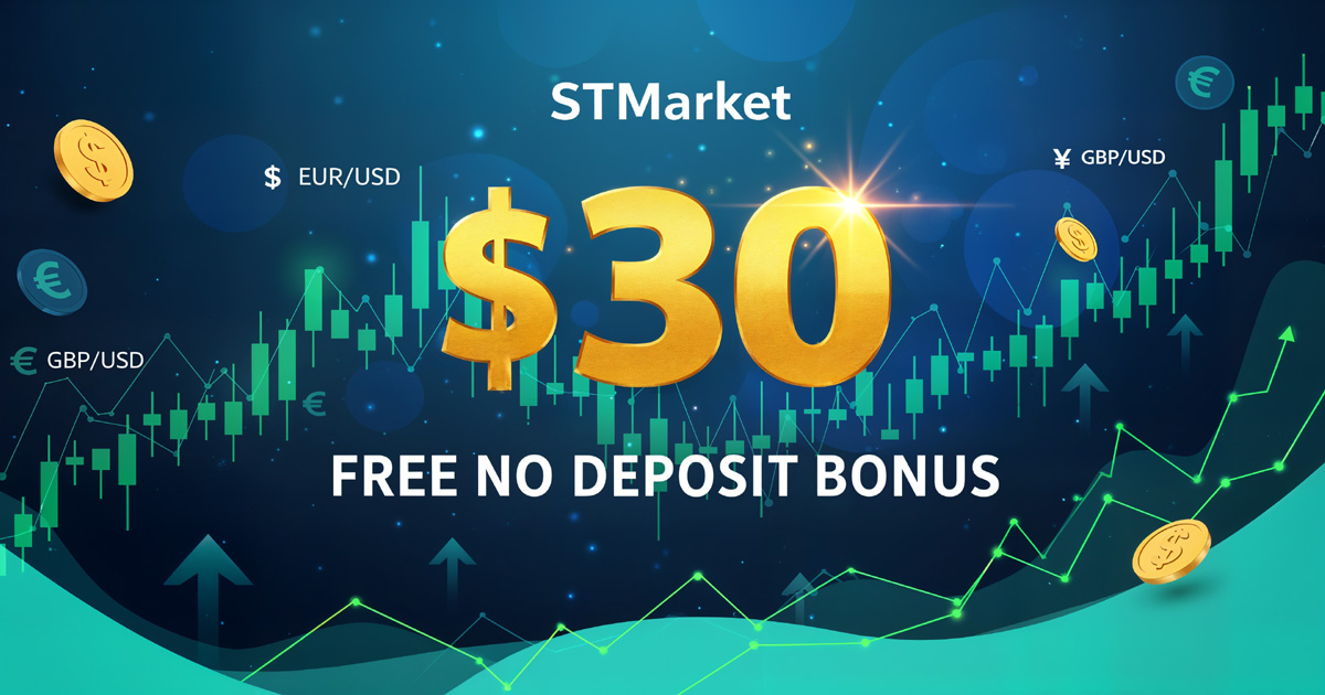 STMarket $30 Forex Free No Deposit Bonus gives new users