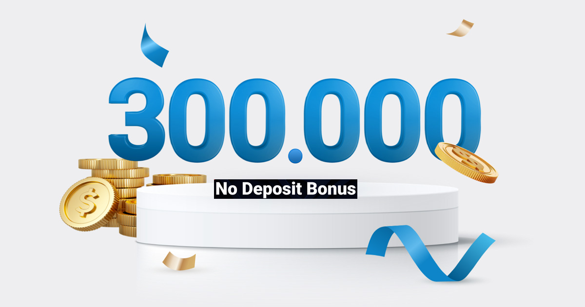 Rp300.000 Forex No-Deposit Bonus - Maxco