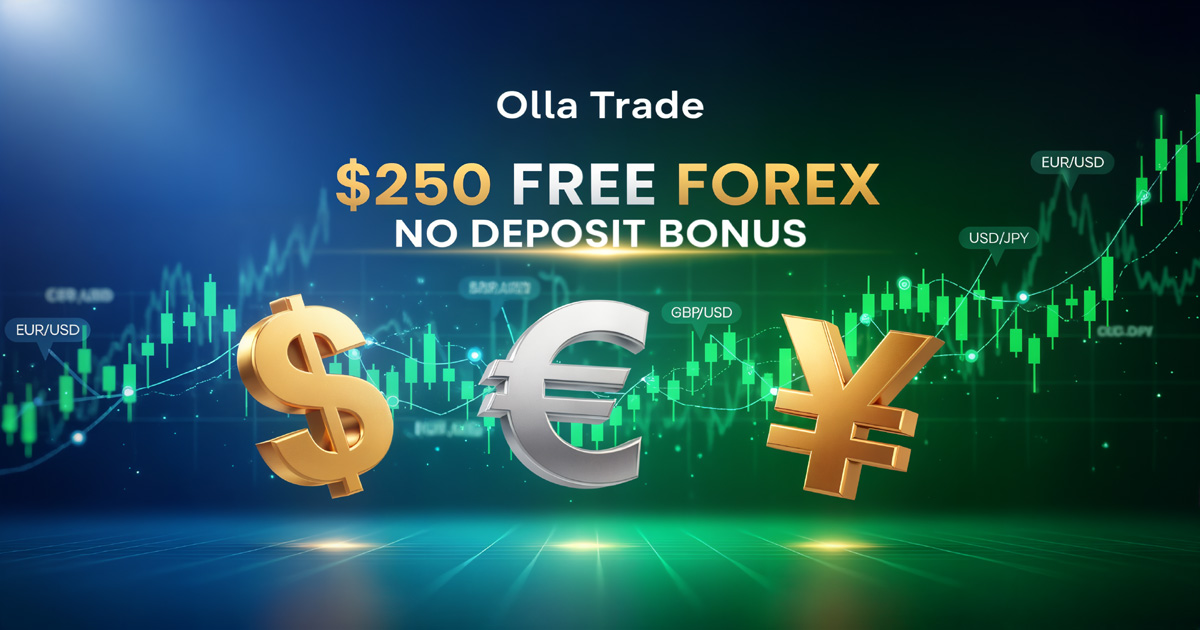 Ollatrade $250 Forex Free No Deposit Bonus Explained