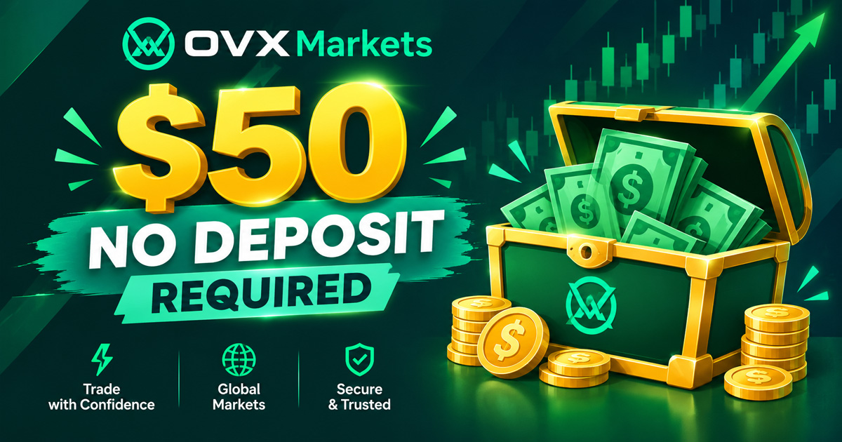 OVX Markets has begun offering a $50 Forex no-deposit bonus