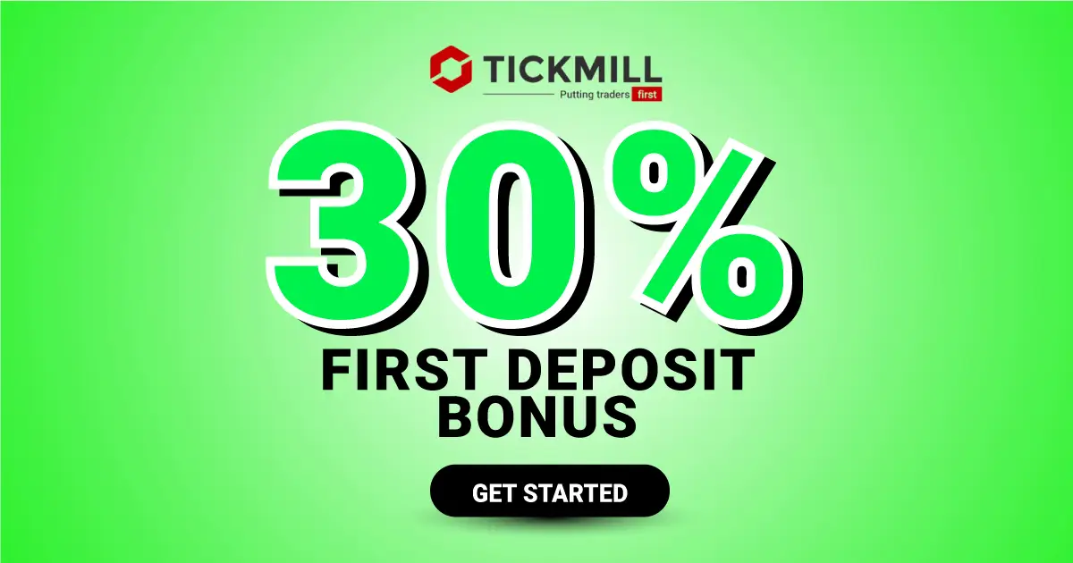 First Time Forex Deposit Bonus Get 30% Off with Tickmill