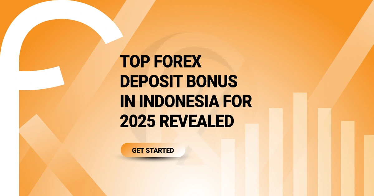 Top Forex Deposit Bonus in Indonesia for 2025 Revealed