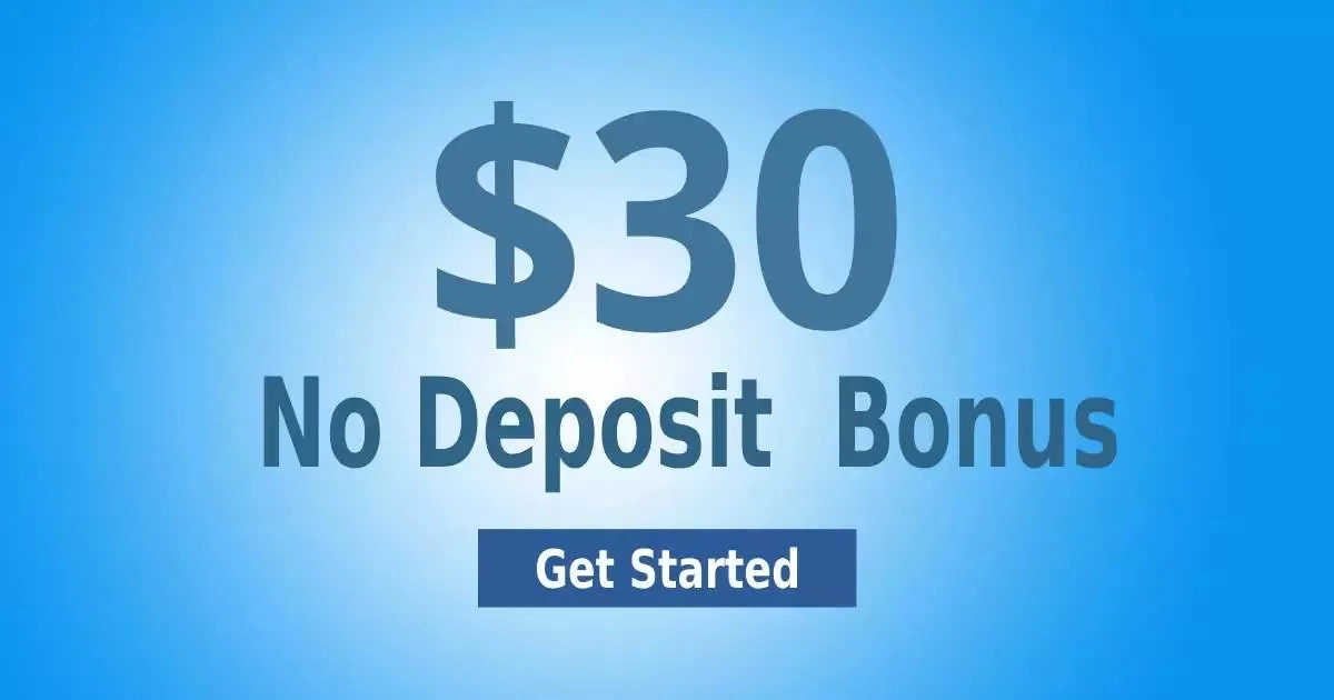 Tactics for Gaining a $30 Forex No Deposit Bonus