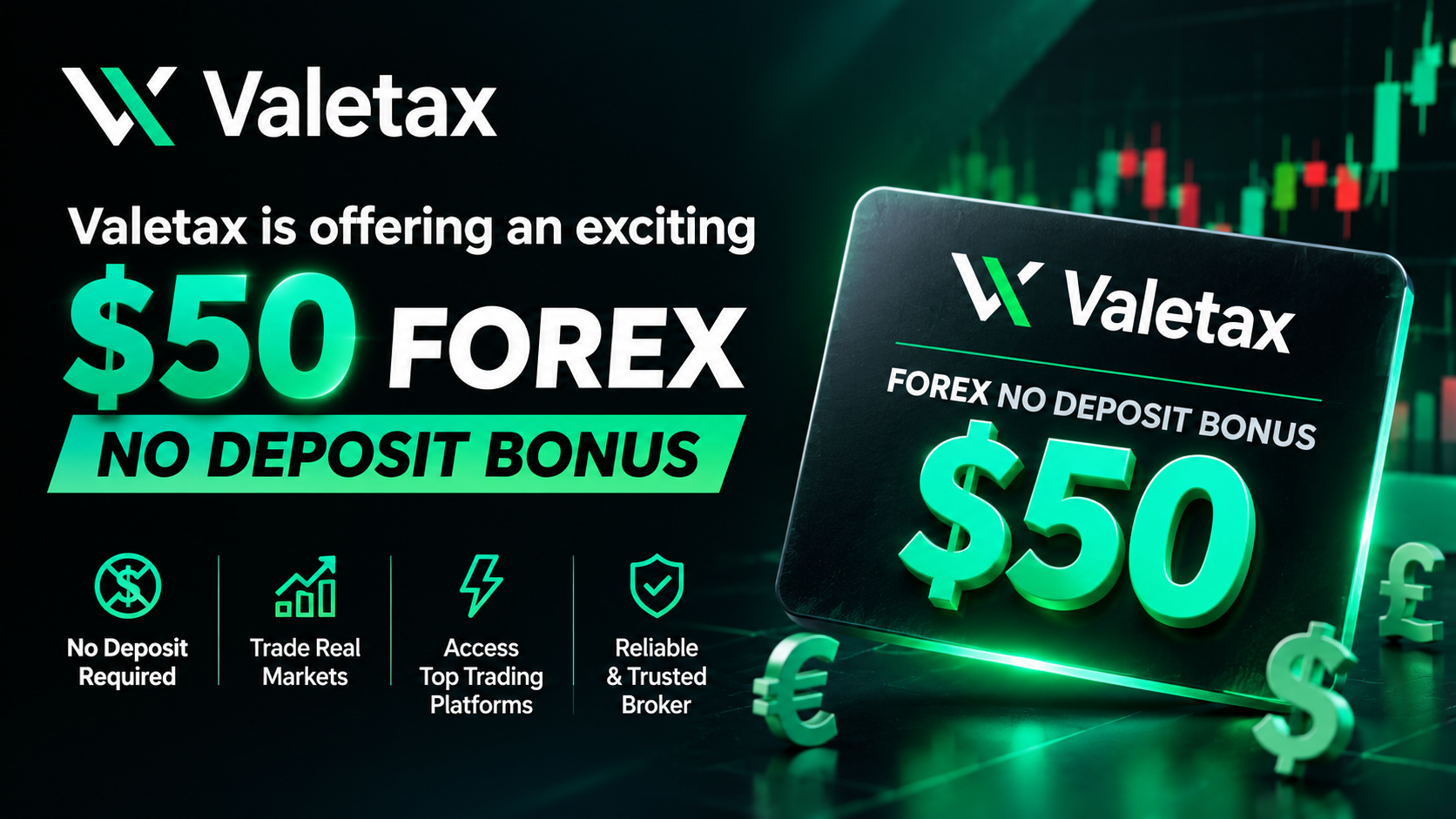 How the $50 Valetax Forex No Deposit Bonus Works