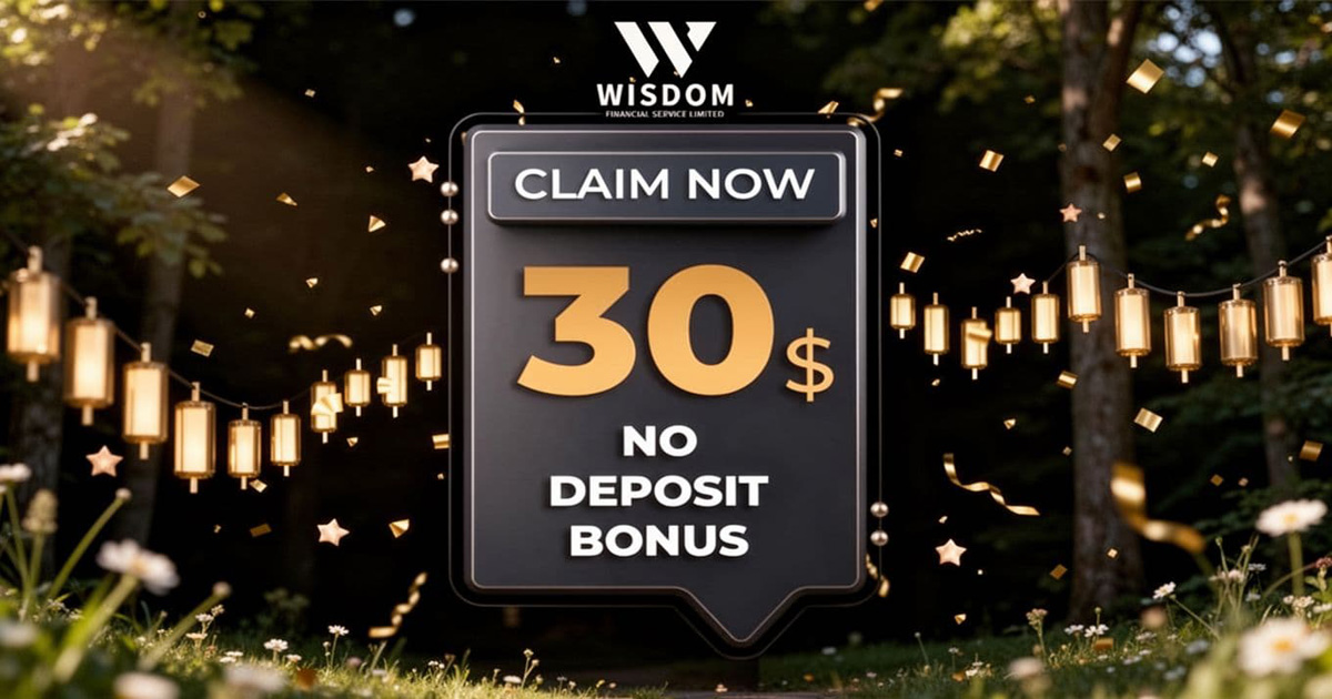 Wisdom Trade $30 No-Deposit Forex Welcome Bonus