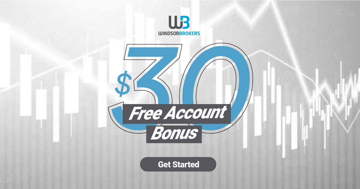 Collect a $30 Free Account Promotion by Windsor Brokers