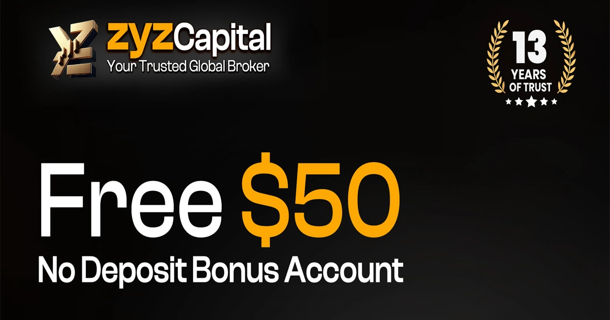 ZYZ Capital $50 No Deposit Forex Bonus Account Explained